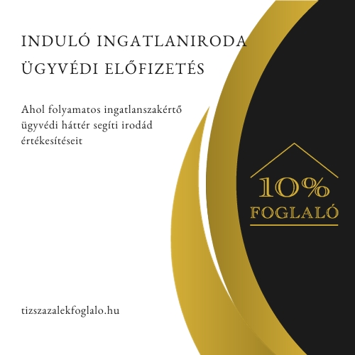 ingatlanszakértő ügyvédi előfizetés induló ingatlanirodának